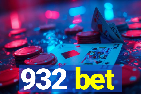 932 bet